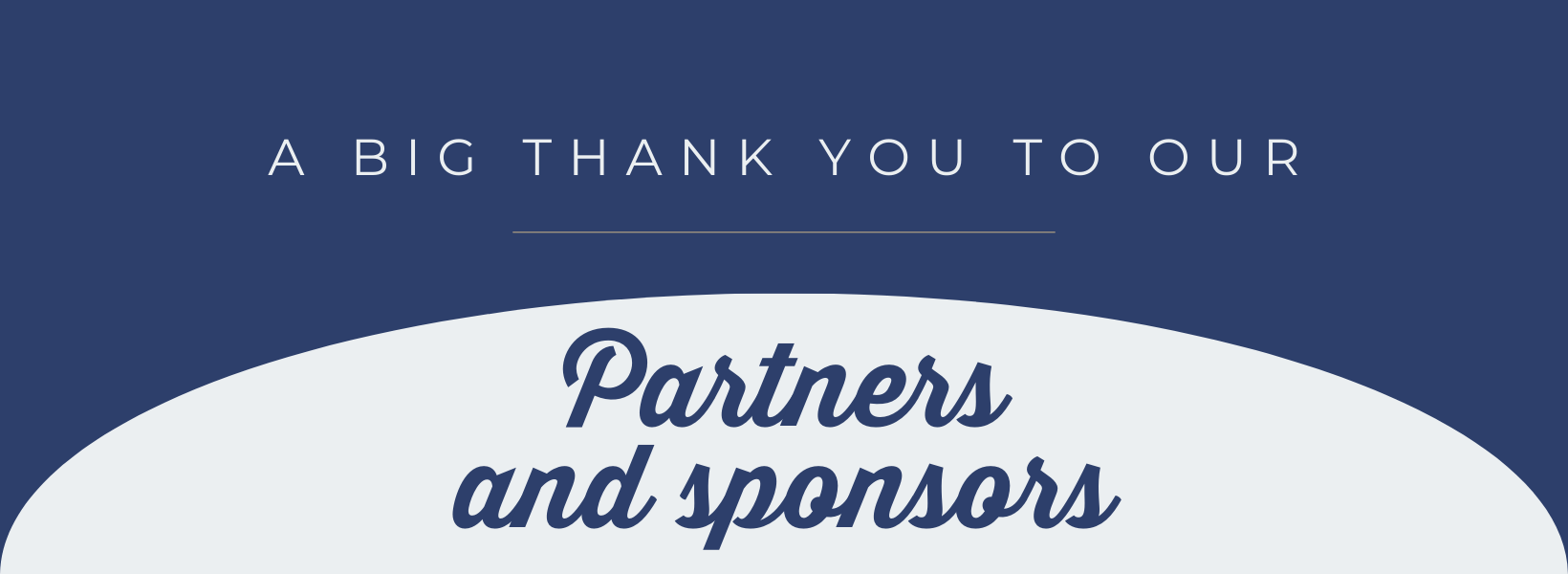 A big thank you to our partners and sponsors