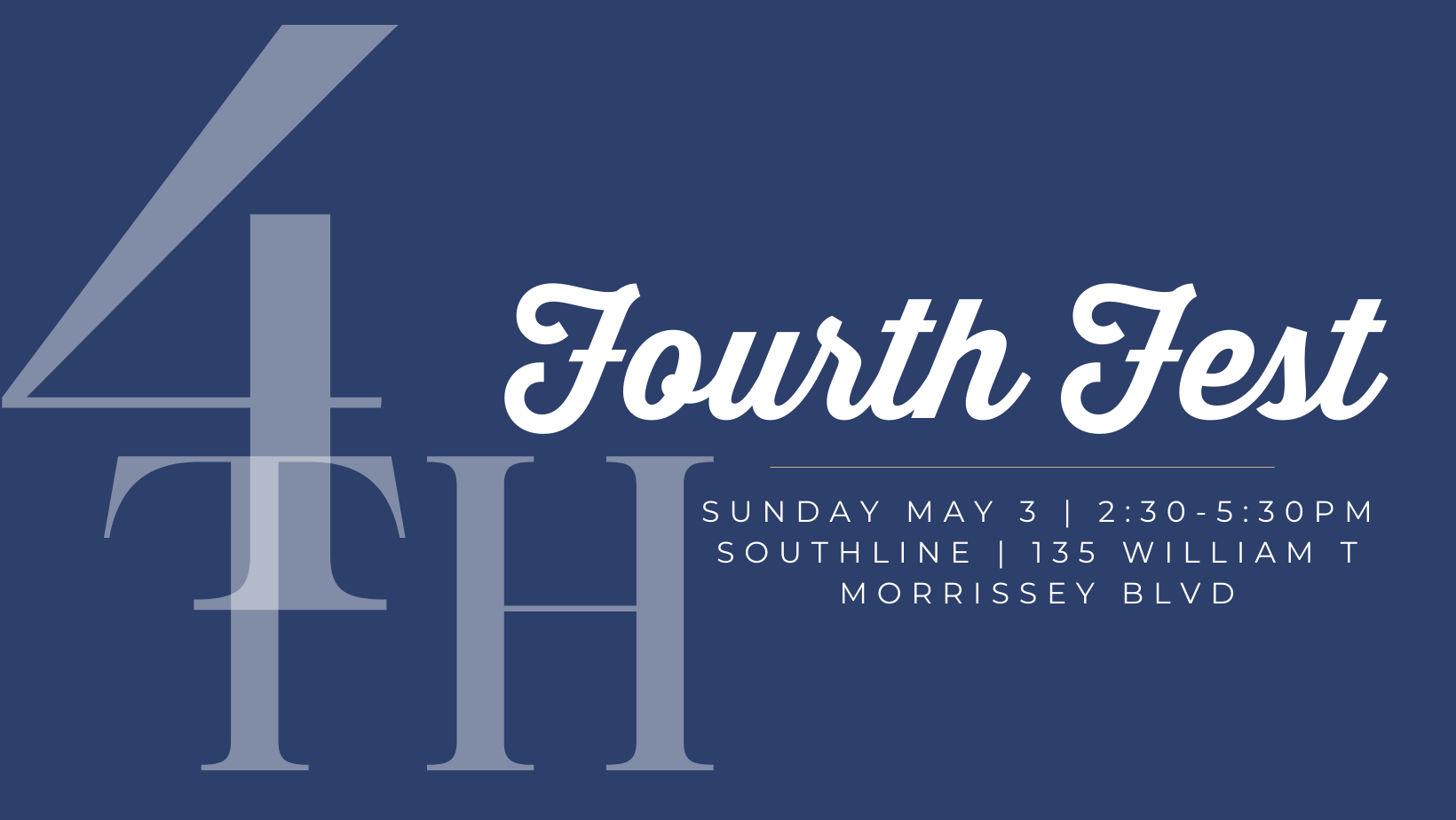 Fourth Fest Sunday May 3